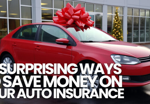 AUTO- 4 Surprising Ways to Save Money on Your Auto Insurance