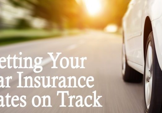Auto-Getting Your Car Insurance Rates on Track