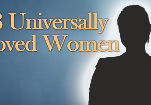 Fun- 8 Universally Loved Women